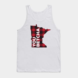 Minnesota You Betcha Tank Top